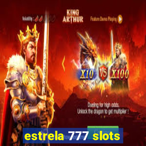 estrela 777 slots